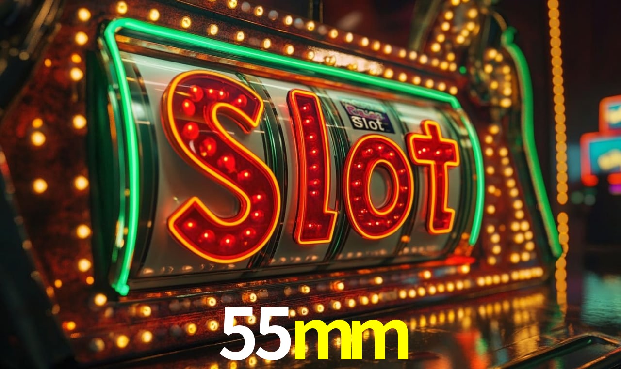 55mm: Seu Cassino Premiado com Pagamentos Rápidos